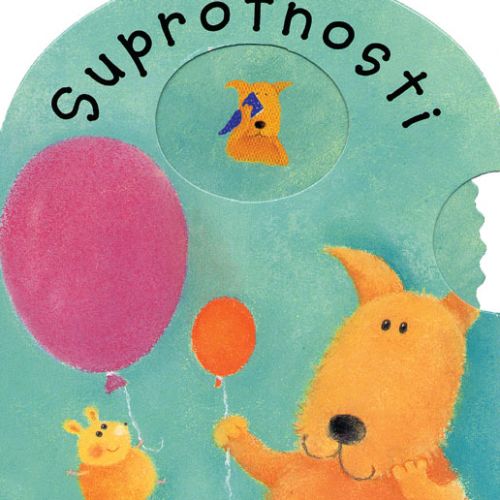 SUPROTNOSTI