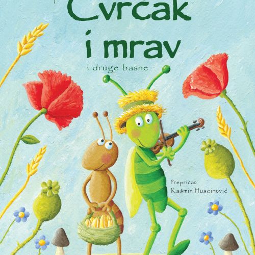 CVRČAK I MRAV i druge basne