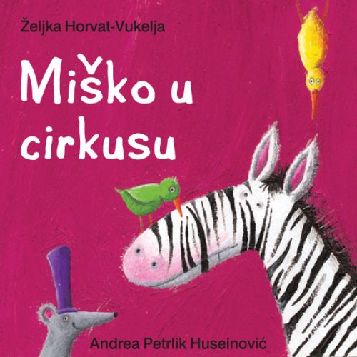 MIŠKO U CIRKUSU